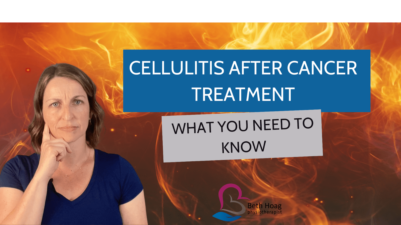 Beth Hoag, PT, CLT pondering what clients need to know about Cellulitis after Cancer Treatment.